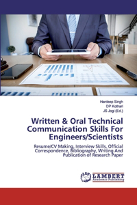 Written & Oral Technical Communication Skills For Engineers/Scientists