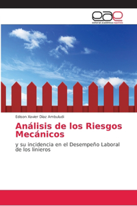 Análisis de los Riesgos Mecánicos