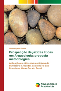 Prospecção de jazidas líticas em Arqueologia