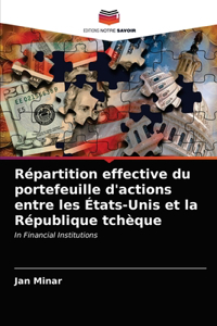 Répartition effective du portefeuille d'actions entre les États-Unis et la République tchèque