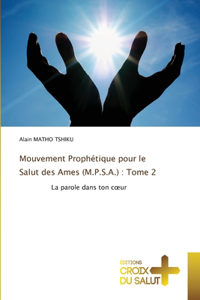 Mouvement Prophétique pour le Salut des Ames (M.P.S.A.)