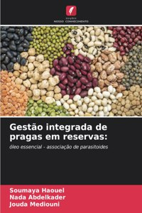 Gestão integrada de pragas em reservas