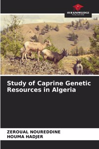 Study of Caprine Genetic Resources in Algeria