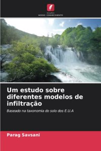 Um estudo sobre diferentes modelos de infiltração