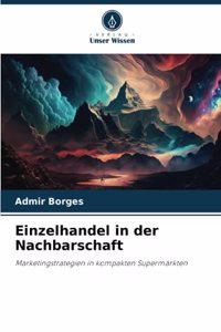Einzelhandel in der Nachbarschaft
