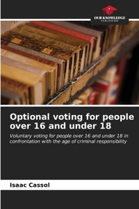 Optional voting for people over 16 and under 18