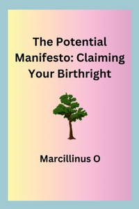 Potential Manifesto