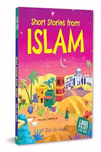Story Book: Short Stories from Islam - Large Print Story book - Religion books for Kids