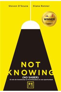 Not Knowing (Español)