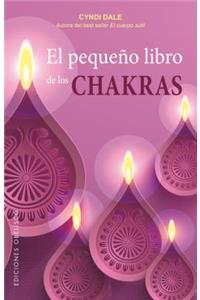 El Pequeno Libro de Los Chakras