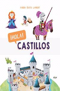 Â¡Hola! Castillos