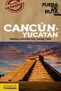 Cancun y Yucatan