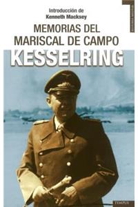 Las Memorias del Mariscal de Campo Kesselring