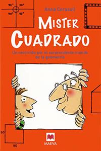 Mister cuadrado / Mister Square