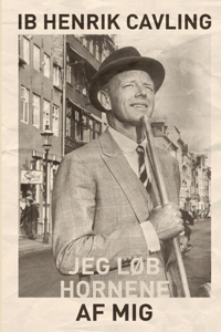 Jeg løb hornene af mig