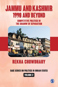 Jammu and Kashmir: 1990 and Beyond