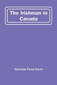The Irishman In Canada