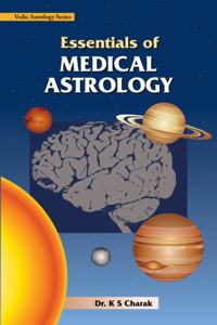 Essentials of Medical Astrology