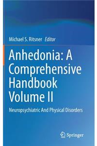 Anhedonia: A Comprehensive Handbook Volume II