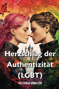 Herzschlag der Authentizität (LGBT)