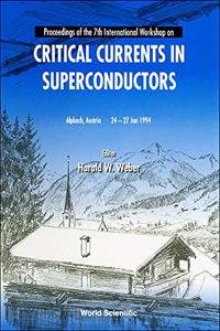 Critical Currents in Superconductors - Proceedings of the 7th International Workshop