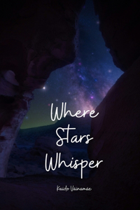 Where Stars Whisper