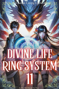 Divine Life Ring System