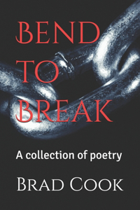 Bend to Break