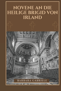 Novene an die heilige Brigid von Irland