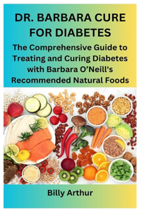 Dr. Barbara Cure for Diabetes