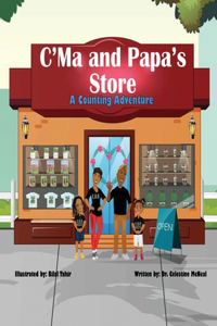 C'Ma and Papa's Store
