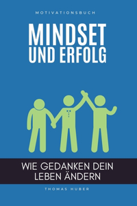 Mindset und Erfolg