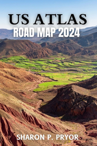 US Atlas Road Map 2024