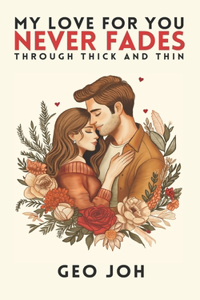 My Love for You Never Fades