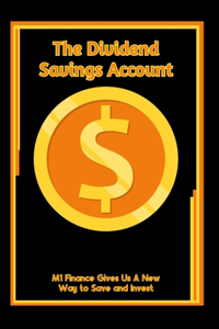 The Dividend Savings Account