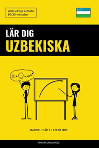 Lär dig Uzbekiska - Snabbt / Lätt / Effektivt