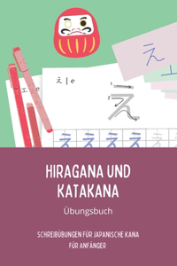 Hiragana und Katakana Übungsbuch
