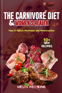 Carnivore Diet and Women's Health