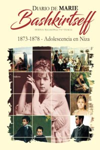 Diario de Marie Bashkirtseff - Tomo 1
