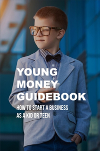 Young Money Guidebook