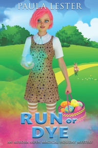 Run or Dye