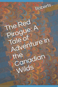 The Red Pirogue
