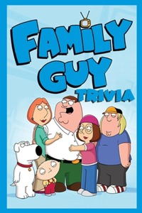 Family Guy Trivia