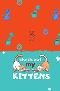 Look at my kittens