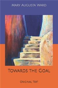 Towards the Goal