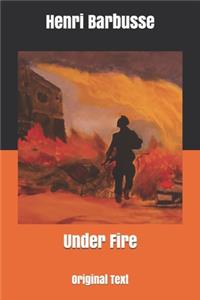 Under Fire