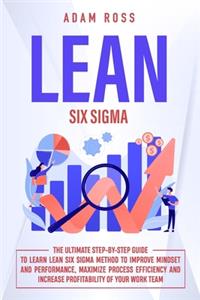 Lean Six Sigma