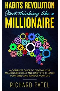 Habits revolution start thinking like a millionaire