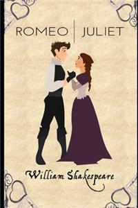 Romeo and Juliet (Annotated) Unabridged (Illustrated) Classic Shakespeare Romantic Book