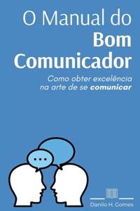 O Manual do Bom Comunicador